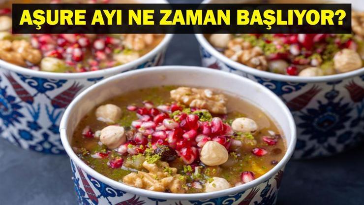 Aşure Ayı Ne Zaman Muharrem Ayı Aşure Günü Ne Zaman Başlayacak 2025 Aşure Günü Tarihleri