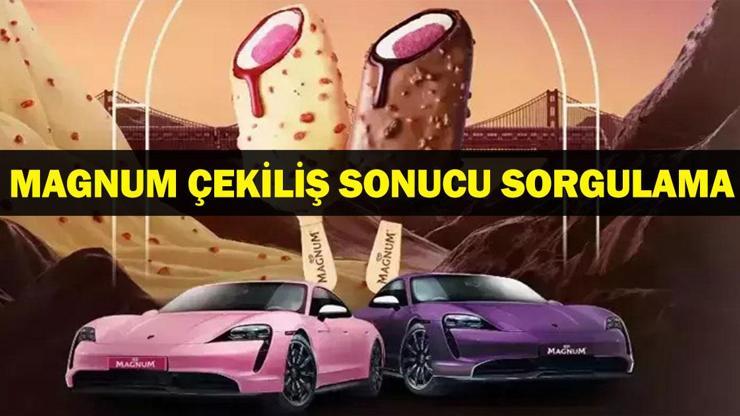 Magnum Porche Taycan Çekilişi: Magnum çekilişi ne zaman 1. dönem Magnum Porche Taycan çekiliş tarihi ne Magnum çekiliş sonuçları ne zaman açıklanacak