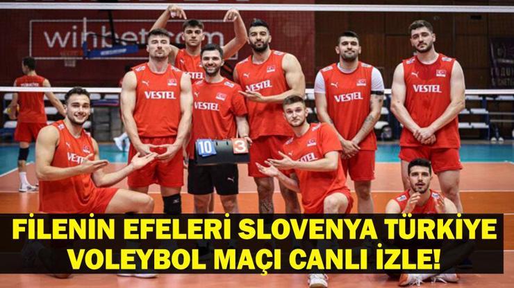 SLOVENYA TÜRKİYE VOLEYBOL MAÇI CANLI İZLE| Filenin Efeleri Slovenya Türkiye Maçı Canlı TRT Spor Canlı İzle
