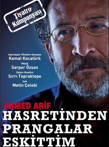 Ahmed Arif, ilk kez sahneye taşınıyor