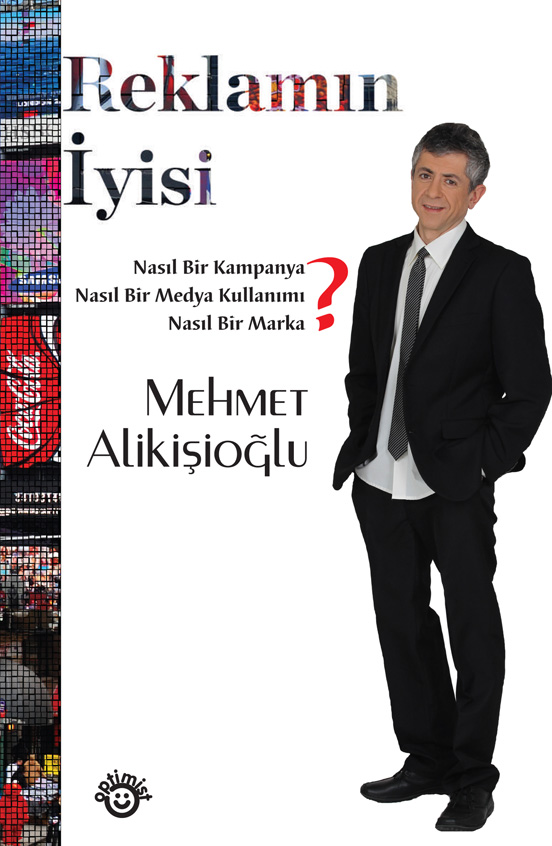 Mehmet Alikişioğlundan Reklamın İyisi