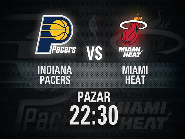 Miami Heat - Indiana Pacers maçı CNN TÜRKte