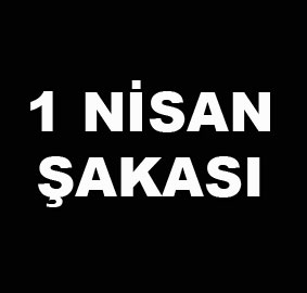 1 Nisan şakası