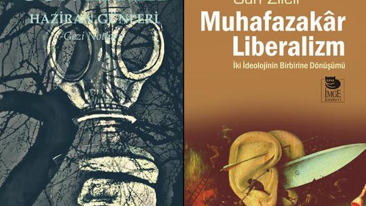 Gün Zileliden 2 yeni kitap: Haziran Günleri ve Muhafazakâr Liberalizm