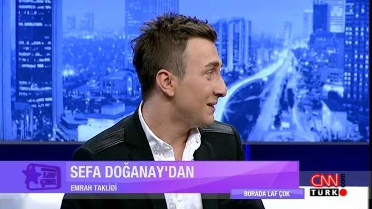 Sefa Doğanay: Emraha hareketli şarkı söyletemiyorum