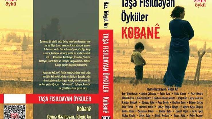 Taşa Fısıldayan Öyküler - Kobane