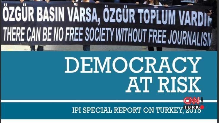 IPIdan Türkiye raporu: Demokrasi risk altında