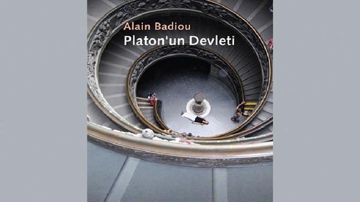 Alain Badiounun Platonun Devleti kitabı Türkçede