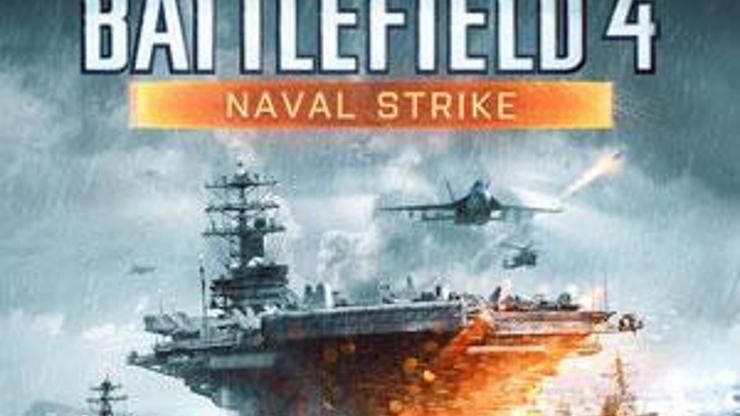 Battlefield 4: Naval Strike Erteleniyor Mu
