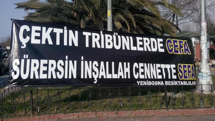 Beşiktaş taraftarından Sefaya pankart