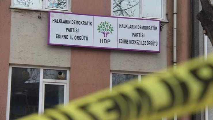 Edirnede HDP İl Başkanlığına silahlı saldırı
