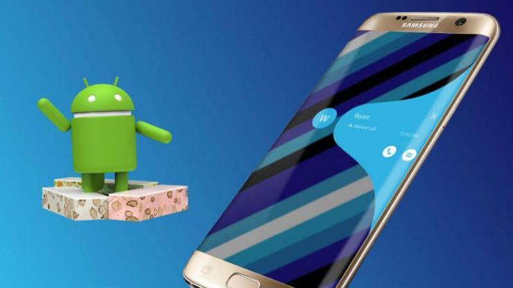Son dakika... Galaxy S7 ve S7 Edge için Android Nougat güncellemesi geldi
