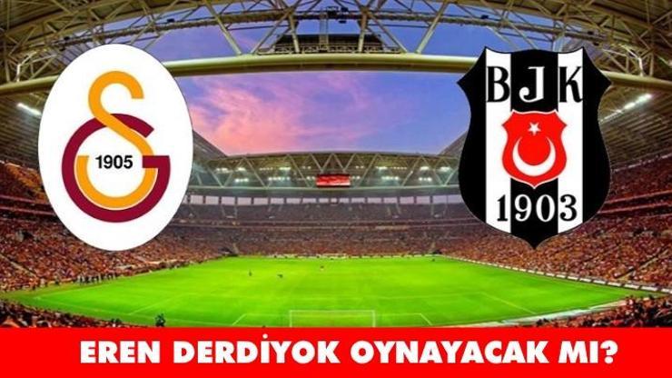 Galatasaray Beşiktaş maçı ne zaman saat kaçta Rakamlar Cimbomdan yana