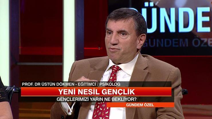 Gençlerimizi yarın ne bekliyor Üstün Dökmen yanıtladı