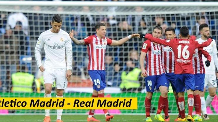 Atletico Madrid - Real Madrid maçı izle (Şampiyonlar Ligi)