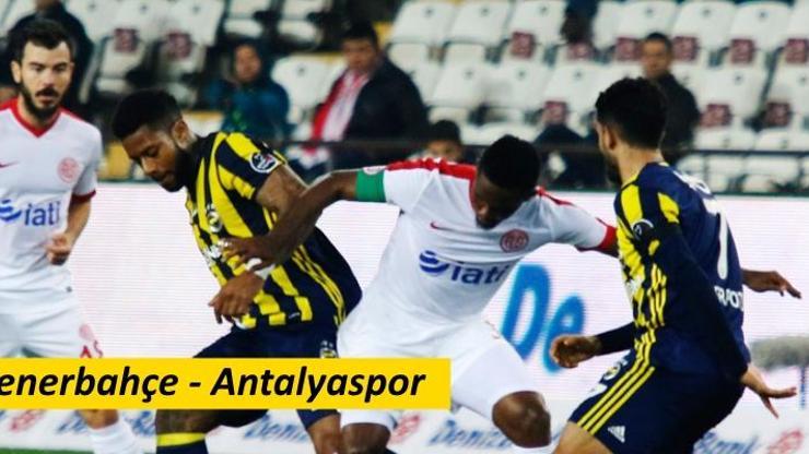 Fenerbahçe-Antalyaspor maçı izle (31. Hafta)