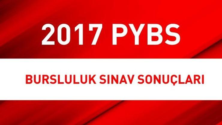 2017 PYBS sonuçları bursluluk sınavı için MEB tarih verdi