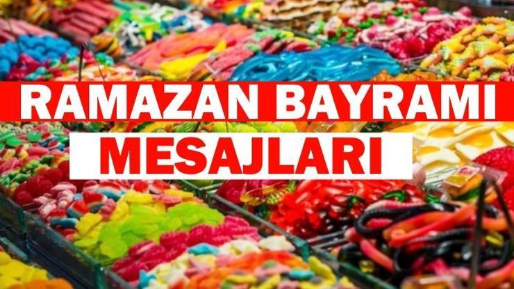 Anlamlı Şeker Bayramı mesajları: kısa, farklı, resimli mesajlar ve Ramazan Bayramı kutlama mesajları