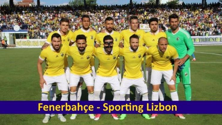 Fenerbahçe-Sporting Lizbon maçı canlı izle | hangi kanalda, saat kaçta