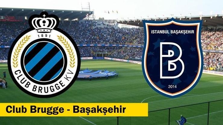 Şampiyonlar Ligi: Club Brugge-Başakşehir maçı izle