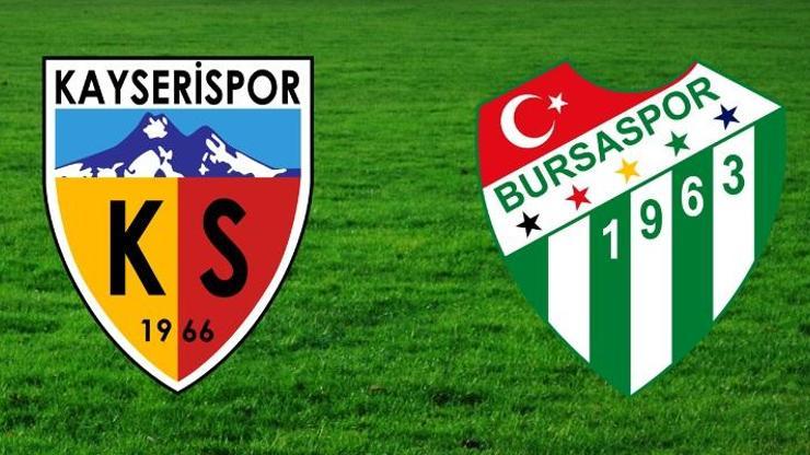 Canlı: Kayserispor-Bursaspor maçı izle (Spor Toto Süper Lig)