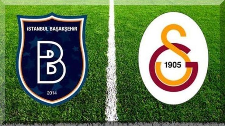 Başakşehir-Galatasaray maçı muhtemel 11leri