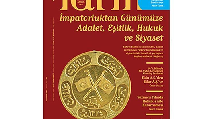 Toplumsal Tarihte konu Osmanlıdan bugüne adalet ve hukuk