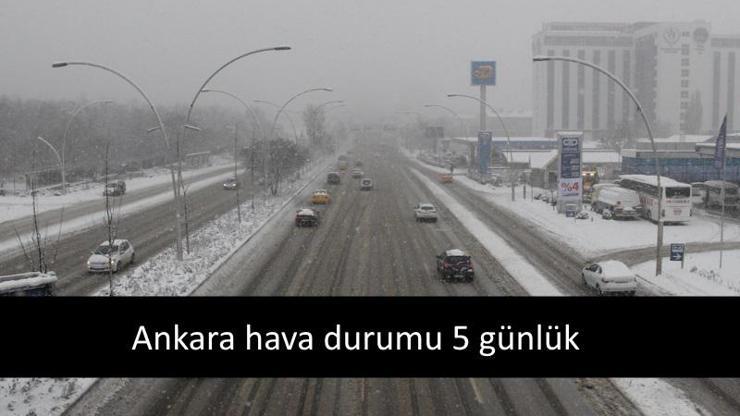 Hava durumu: Ankara’da 5 günlük hava sıcaklık değerleri | Yılbaşı gecesi kar geliyor
