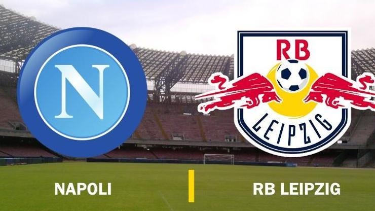 Canlı yayın: Napoli-Leipzig maçı izle | UEFA Avrupa Ligi maçları hangi kanalda
