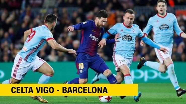 Canlı: Celta Vigo-Barcelona maçı izle | beIN Connect canlı yayın