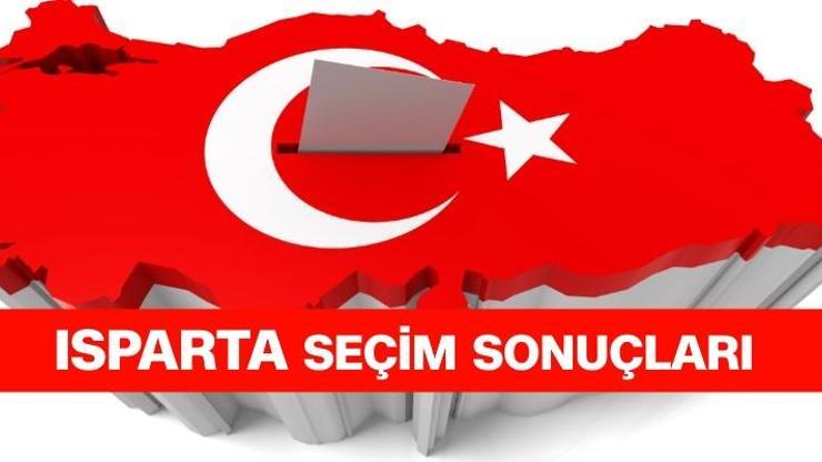 Isparta seçim sonuçları (24 Haziran Isparta Cumhurbaşkanlığı seçim sonuçları ve oy oranları)