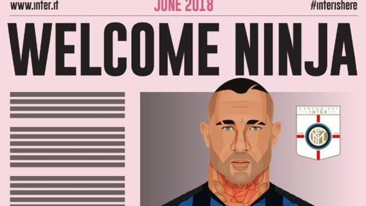 Inter Nainggolanı böyle duyurdu: Hoş geldin Ninja