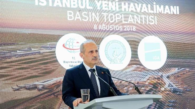 Bakan Turhandan İstanbul Yeni Havalimanı açıklaması