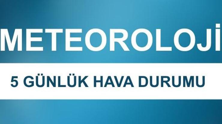 Hava durumu 5 günlük: Meteoroloji son dakika hava durumu verileri İstanbul, Ankara, İzmir