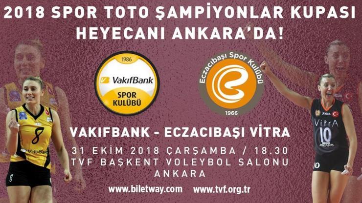 Şampiyonlar Kupası başkentte sahibini bulacak