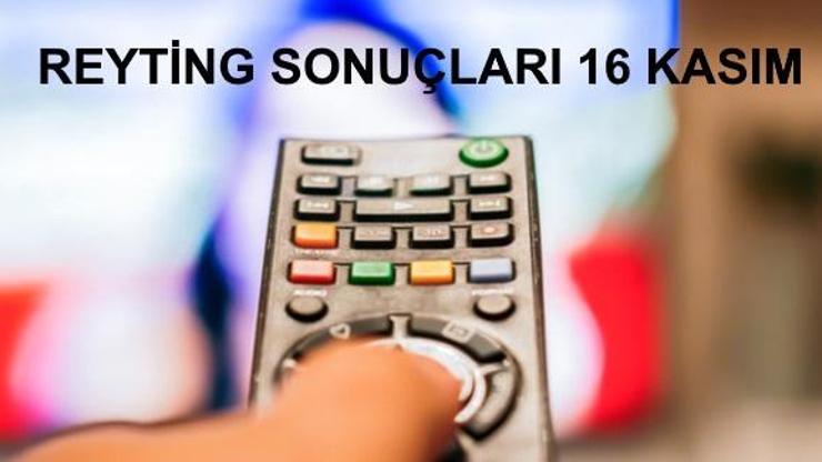 Reyting sonuçları 16 Kasım 2018: Arka Sokaklar, Kızım, İstanbullu Gelin programları içinde kim birinci oldu