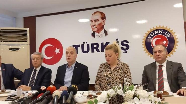 Türk-İş Başkanı Atalay: Evvela enflasyon oranlarını görelim