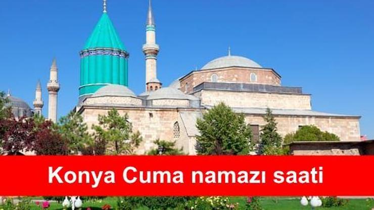 Konya cuma namazı saat kaçta 14 Aralık 2018