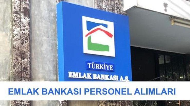 Emlak Bankası nedir Emlak Bankası personel alımı ne zaman