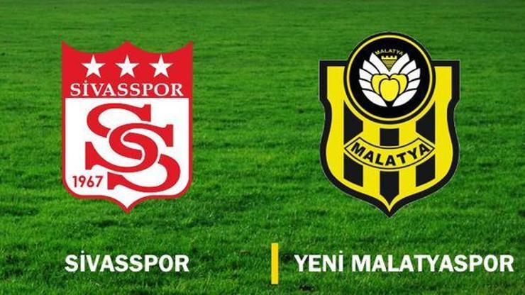 Sivasspor - Yeni Malatyaspor maçı 11leri