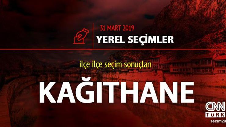 Kağıthane ilçe seçim sonuçları: İstanbul Kağıthane yerel seçim oy oranları