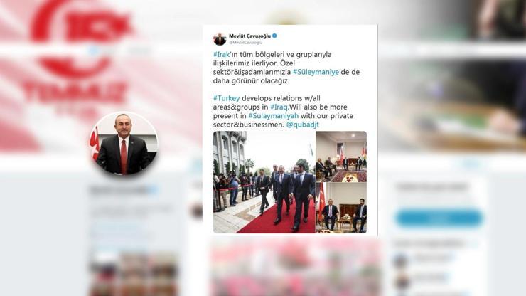 Dışişleri Bakanı Mevlüt Çavuşoğlu Erbildeydi
