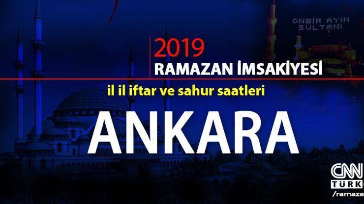Ankara iftar (oruç açma) saati 2019 | Diyanet akşam ezanı - iftar saatleri: Ankara