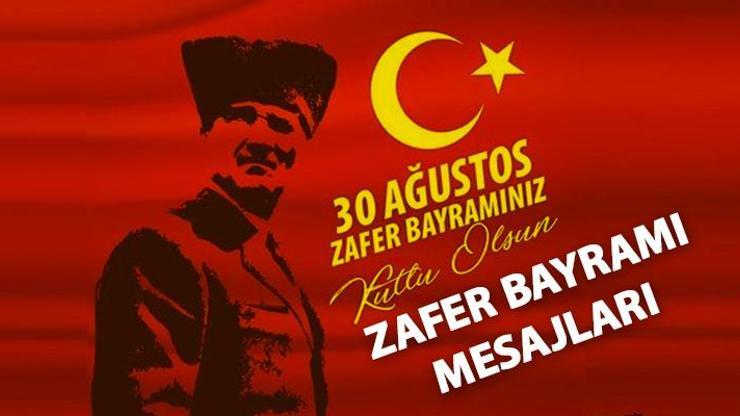 Resimli 30 Ağustos Zafer Bayramı mesajları ve Atatürk’ün sözleri