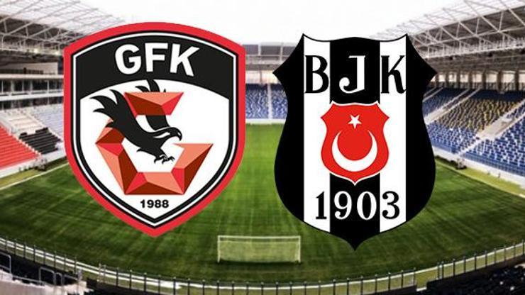 Gazişehir Gaziantep Beşiktaş maçı ne zaman, saat kaçta (Gaziantep - BJK)