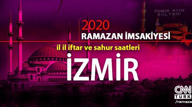 İzmir imsakiyesi 2020: İzmir iftar saati… 27 Nisan iftar vakti saat kaçta