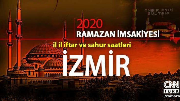 İzmir imsakiyesi 2020: İzmir iftar vakti saati ne zaman