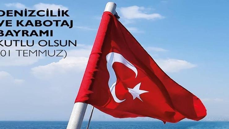 1 Temmuz Kabotaj Bayramı nedir, neden kutlanır Kabotaj Bayramı mesajları 2021: Kabotaj Bayramı ile ilgili sözler..