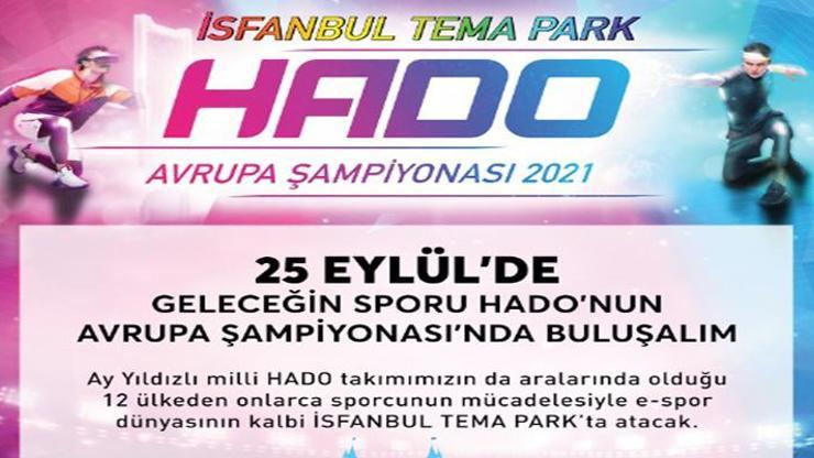 İSFANBUL Tema Park HADO Avrupa Şampiyonası, Kanal D, Radyo D ve Fanatik’in desteği ile 25 Eylül’de yapılacak