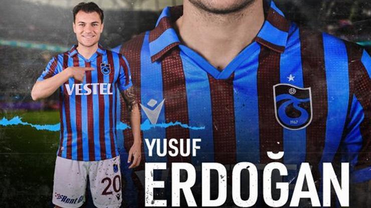 Son dakika... Trabzonspor Yusuf Erdoğanın maliyetini açıkladı